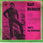 Scott McKenzie - San Francisco (Wear Some Flowers in your Hair) SINGLE