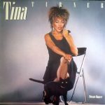 Tina Turner  – Private Dancer