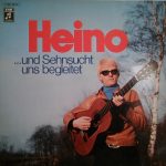 Heino – ... Und Sehnsucht Uns Begleitet (1969)